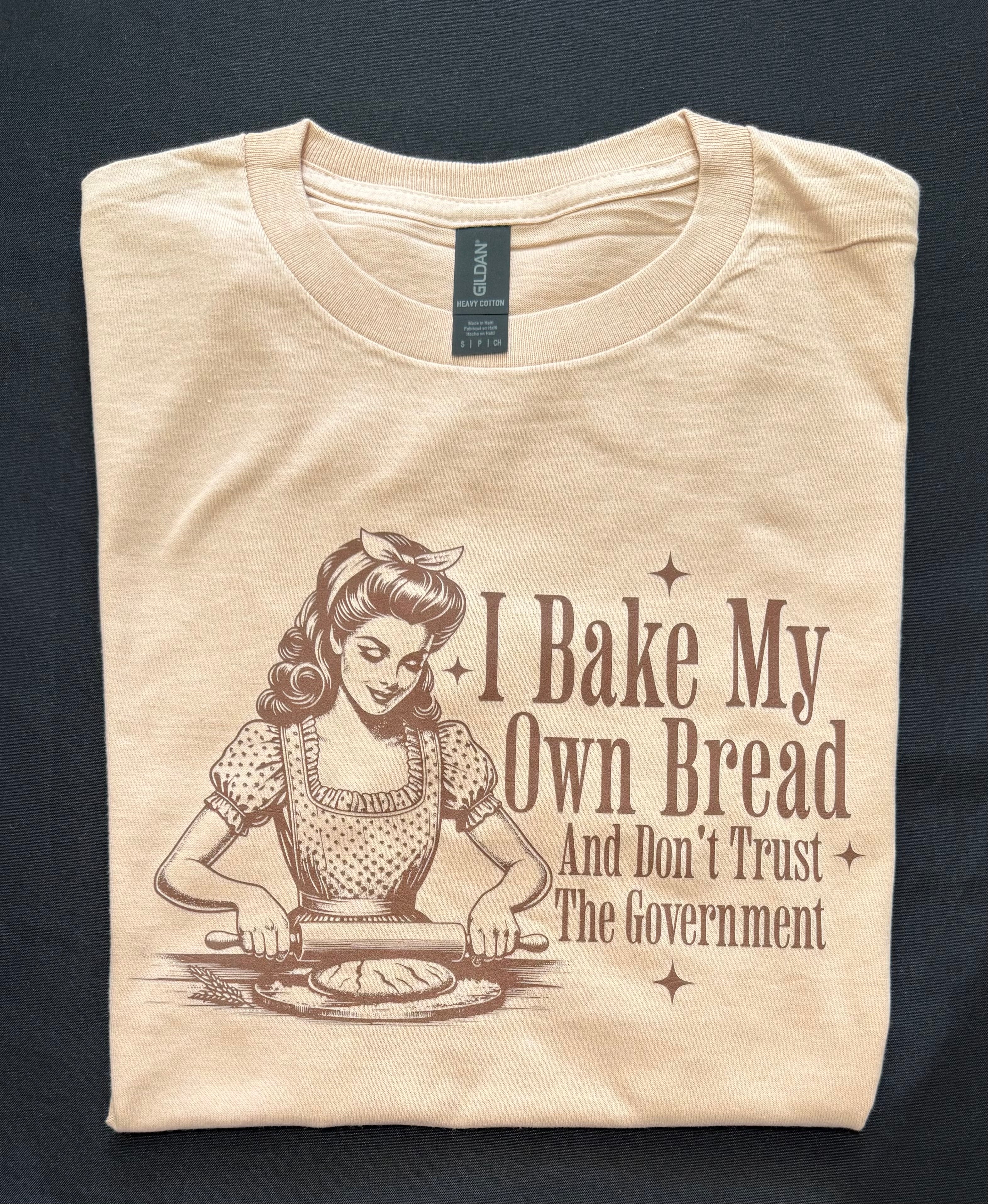 “I Bake My Own Bread” Vintage Graphic Tee