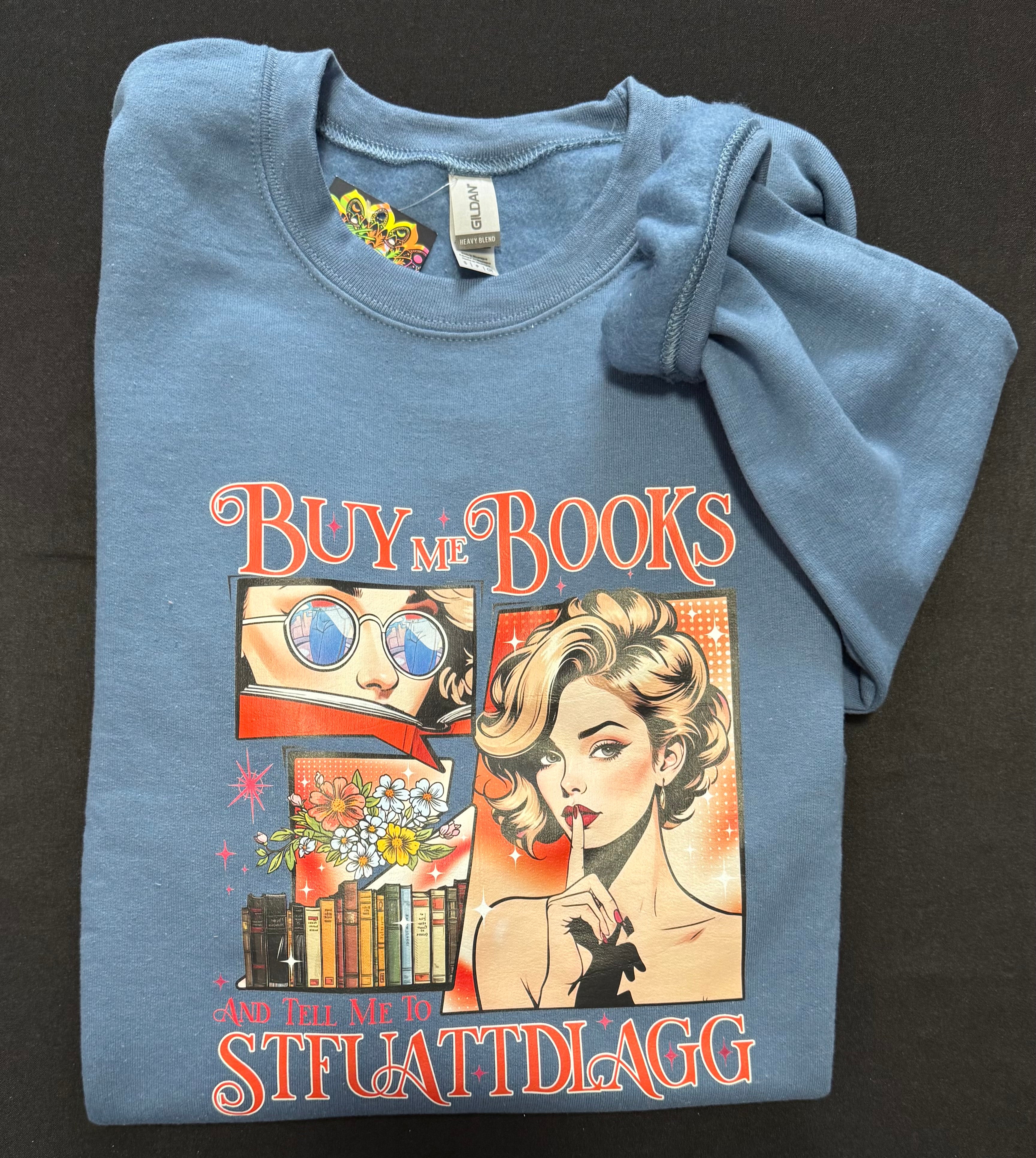 Buy Me Books Retro Sweatshirt