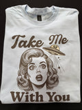 Take Me With You – Retro UFO Graphic T-Shirt