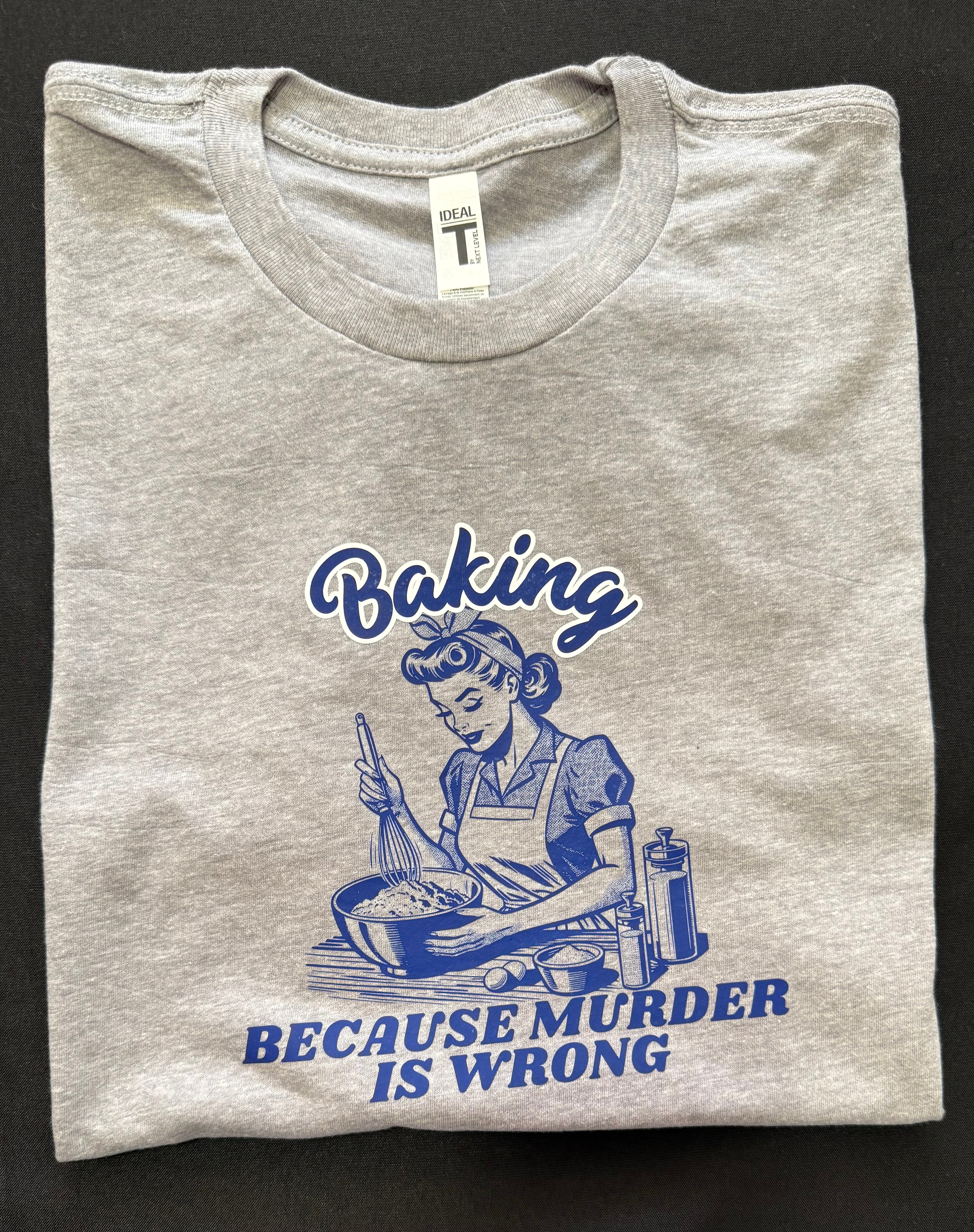 “Baking Because Murder Is Wrong” Crop Top 🍰