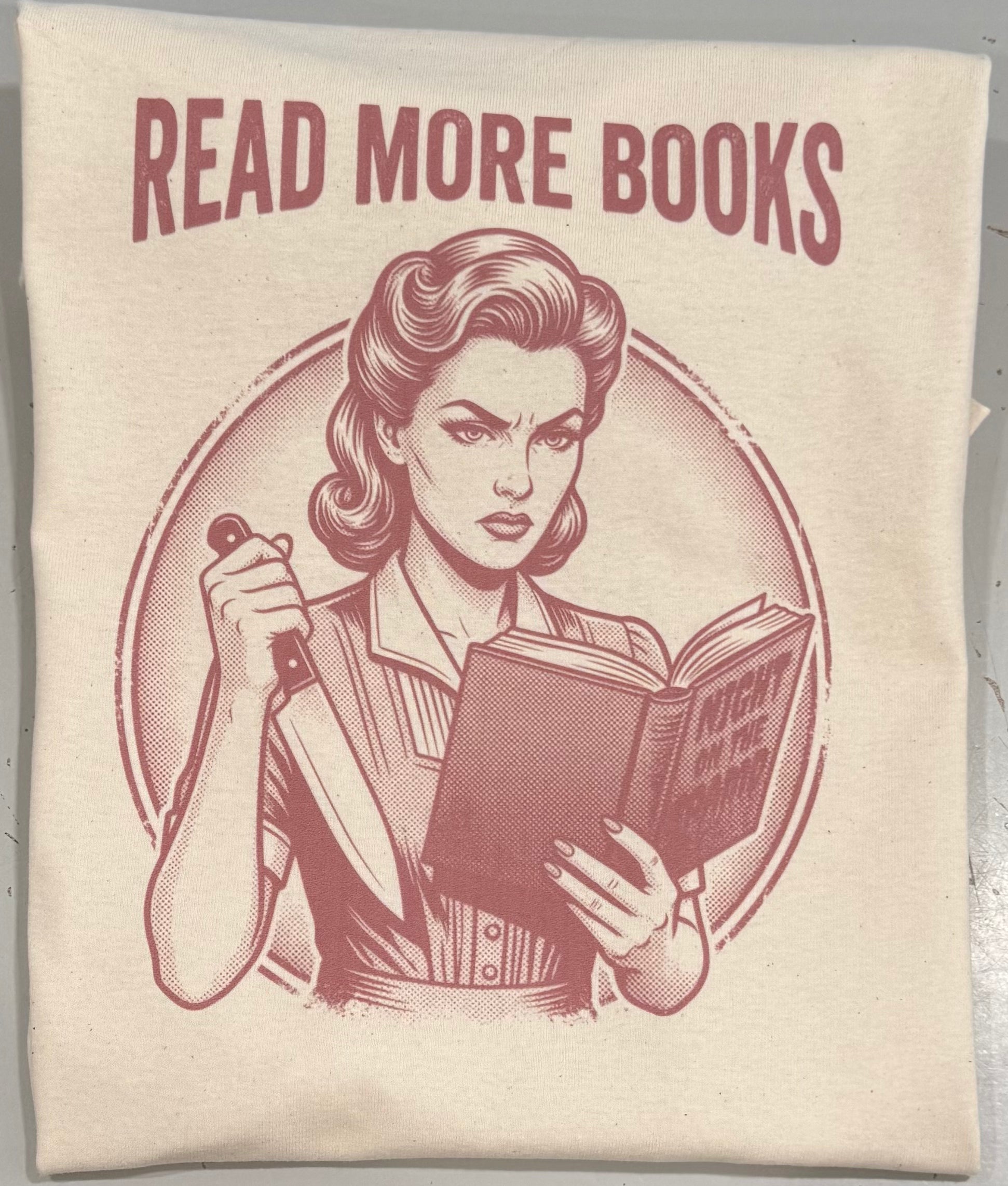 Read more books. Tshirt