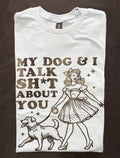 My Dog and I