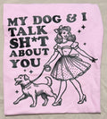 My dog and I