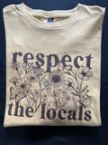 “Respect the Locals” Floral Graphic T-Shirt