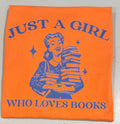 Just a girl who loves books. Tshirt