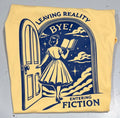 Leaving Reality Entering Fiction Tshirt