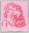 I fell for the villain again tshirt