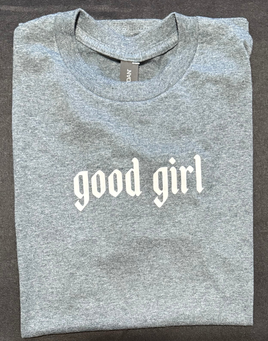“Good Girl” Graphic T-Shirt