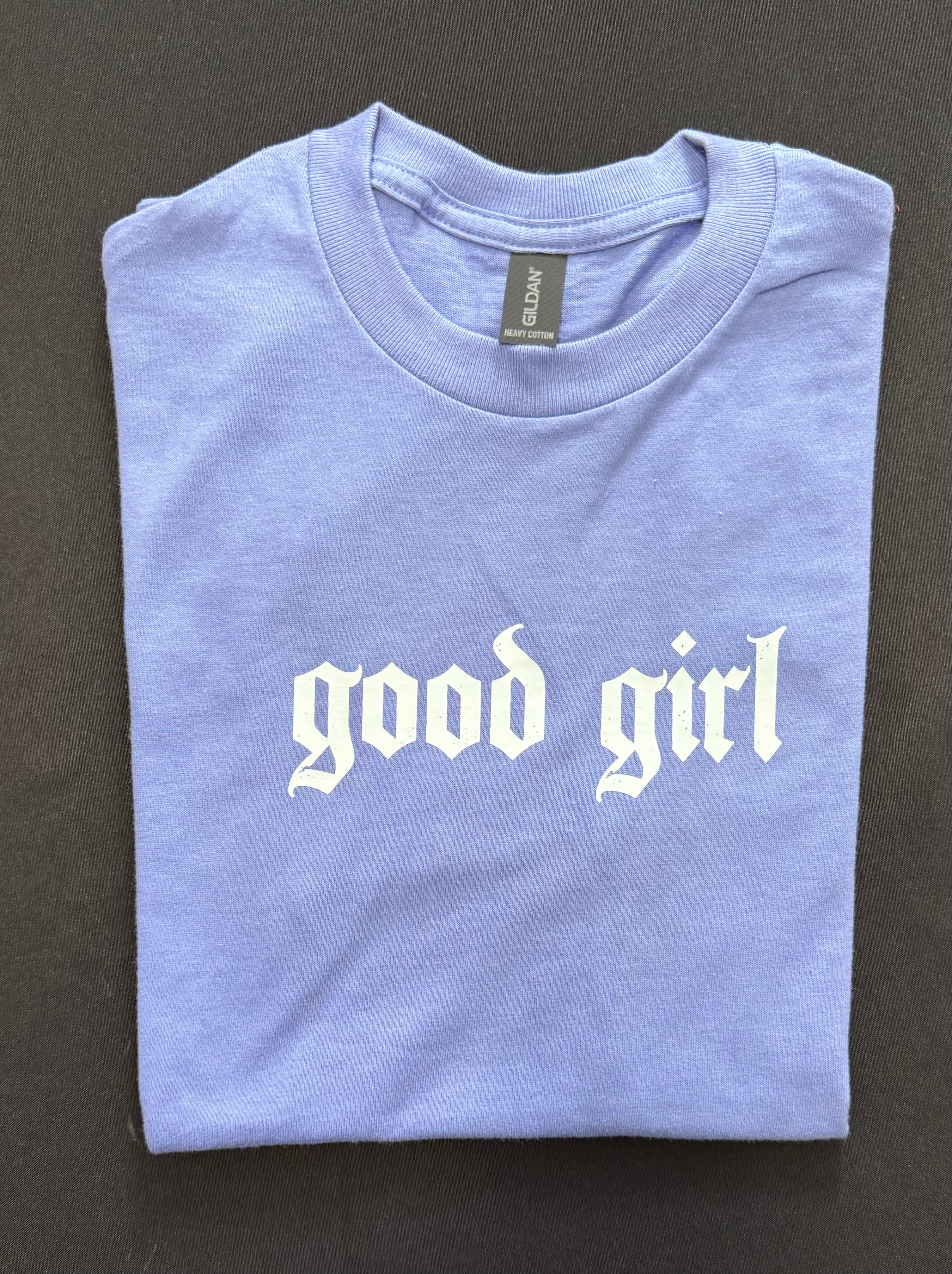 “Good Girl” Graphic T-Shirt