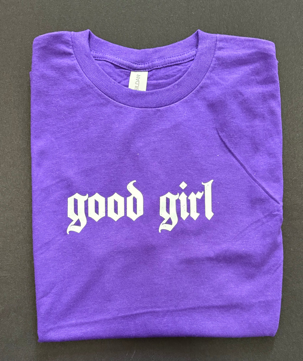 “Good Girl” Graphic T-Shirt