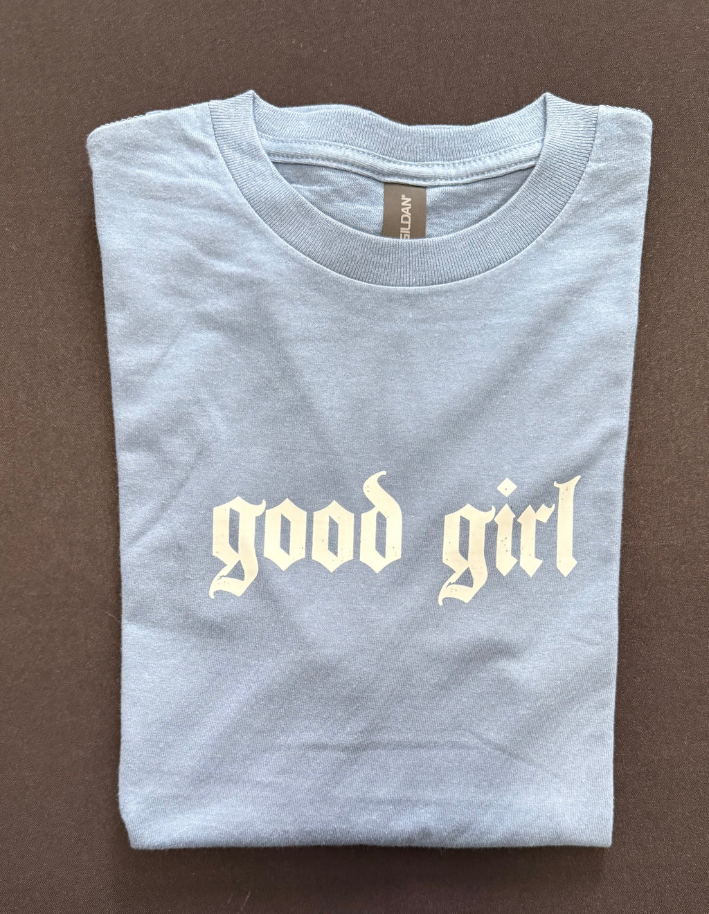 “Good Girl” Graphic T-Shirt