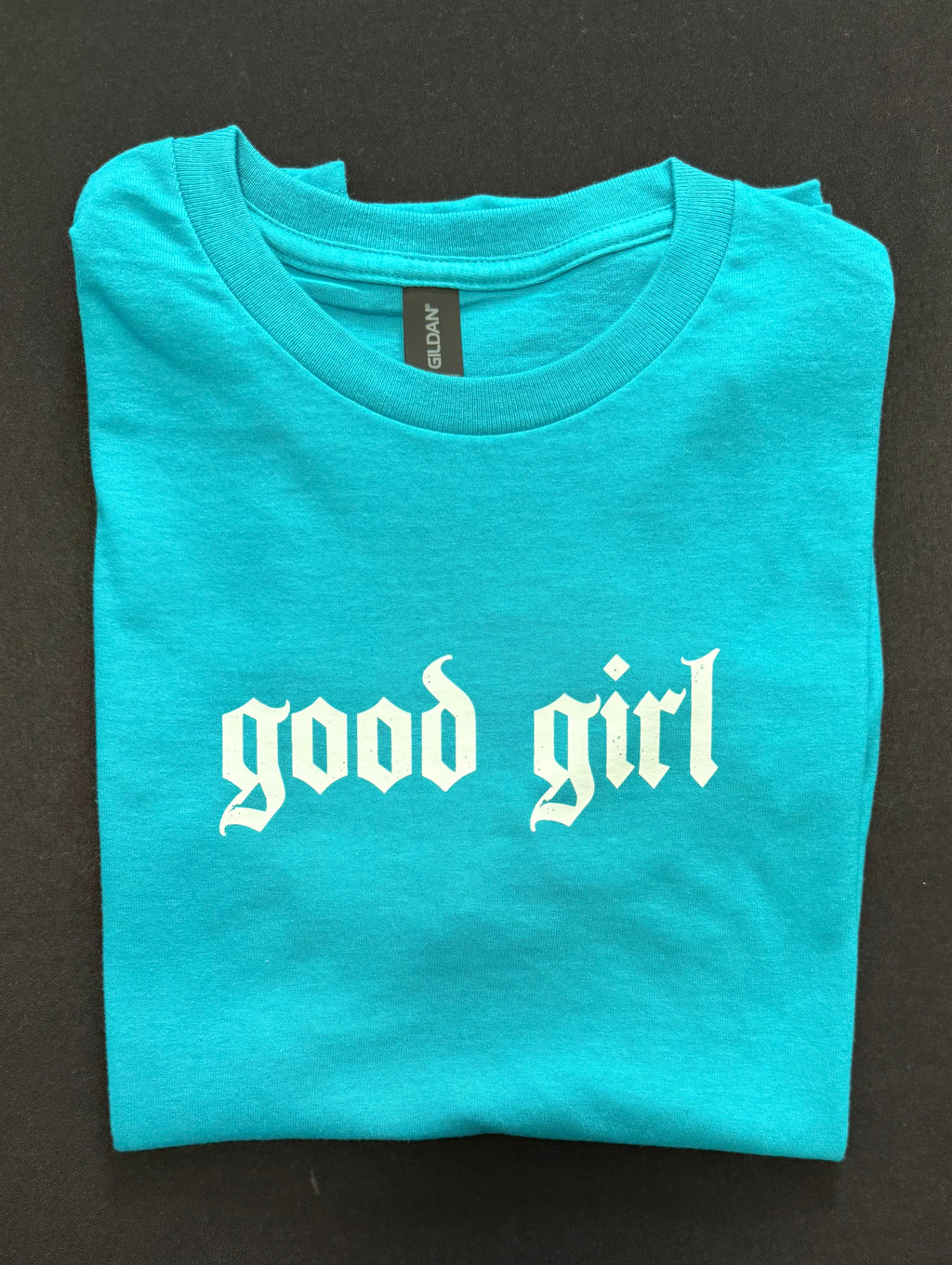 “Good Girl” Graphic T-Shirt