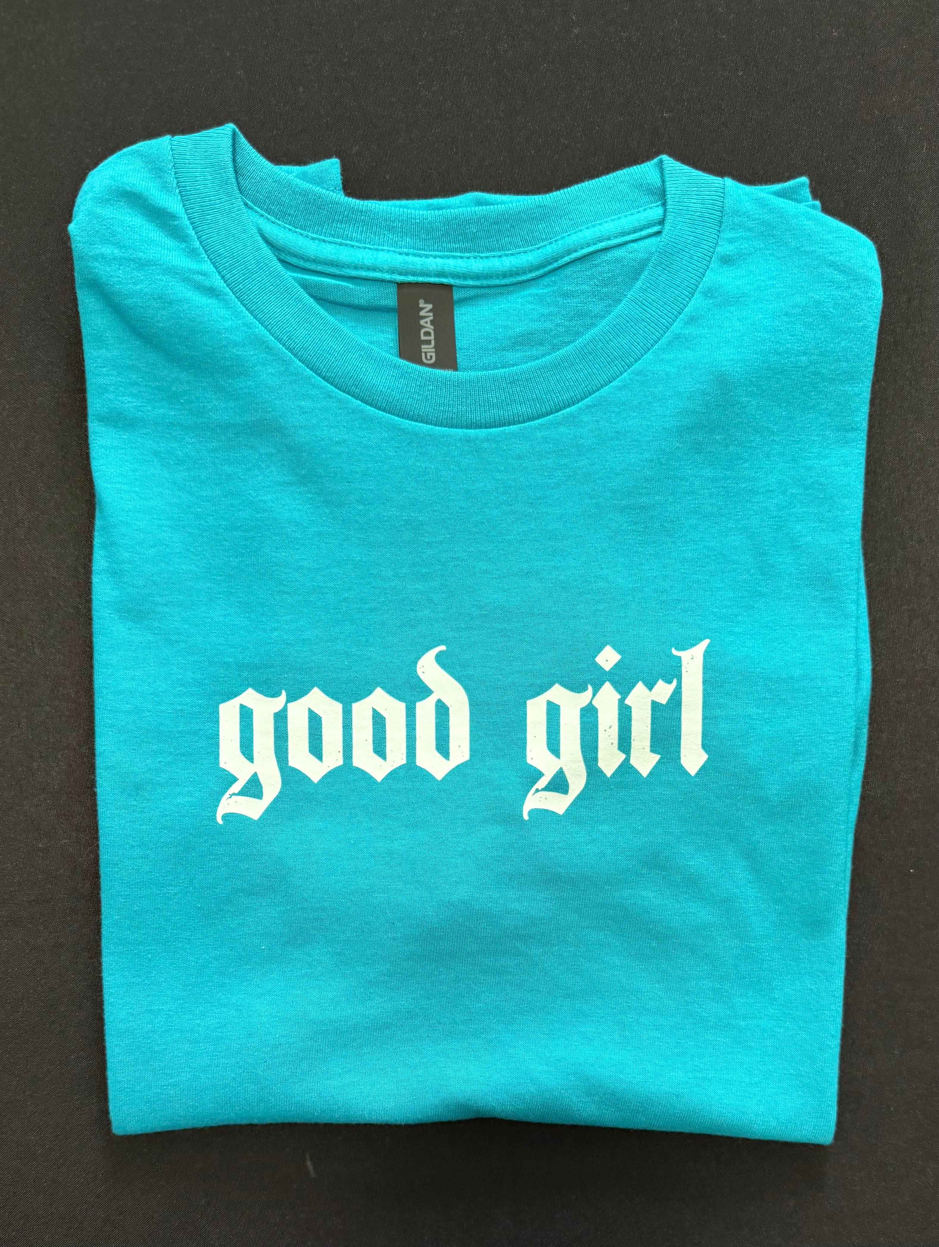 “Good Girl” Graphic T-Shirt